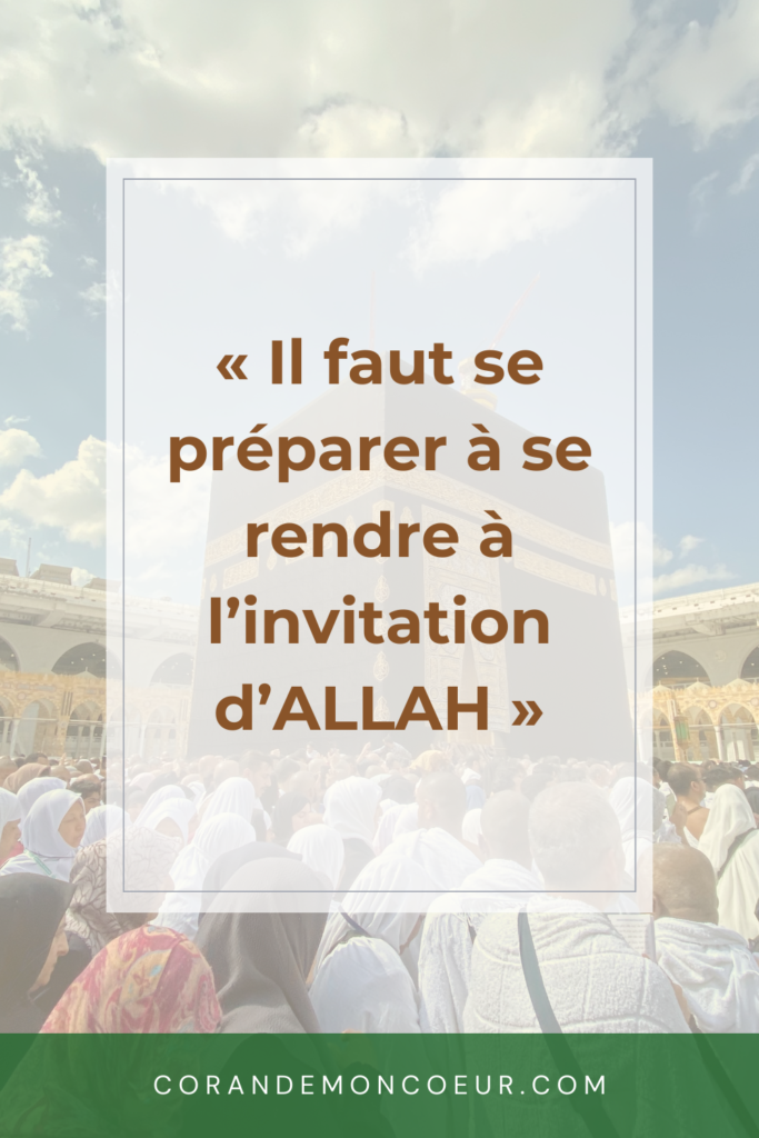 miniature pinterest avec la citation "il faut se préparer à se rendre à l'invitation d'Allah"